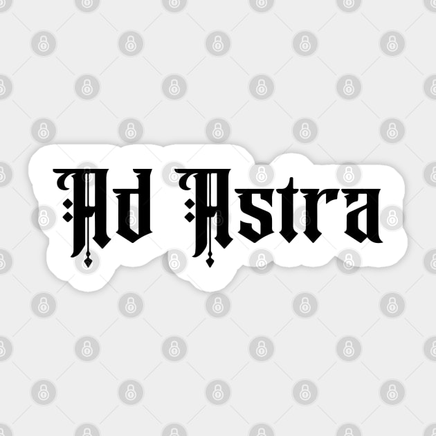 Ad Astra Per Aspera Latin Motto Calligraphy B&W Sticker by RetroGeek